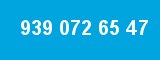939 072 65 47
